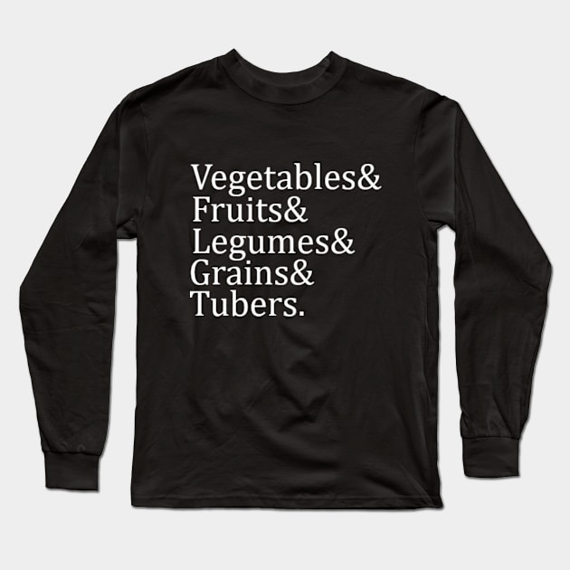 Vegan Diet Foundations Long Sleeve T-Shirt by KetoKingApparel